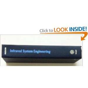 Infrared system engineering (Wiley series in pure and applied optics)