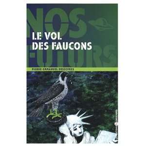   (French Edition) (9782914980562): Pierre Emmanuel Dessevres: Books