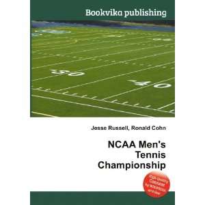  NCAA Mens Tennis Championship Ronald Cohn Jesse Russell 