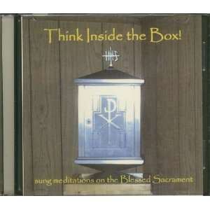  Think Inside the Box   Sung Meditations on the Blessed 