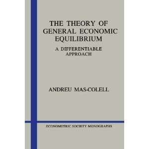   (Econometric Society Monograph [Paperback] Andreu Mas Colell Books