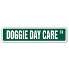   DOGGIE DAY CARE Street Sign pet dog sitter animal care groomer