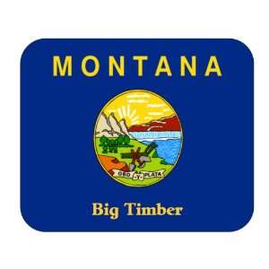  US State Flag   Big Timber, Montana (MT) Mouse Pad 