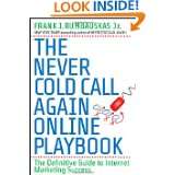 The Never Cold Call Again Online Playbook The Definitive Guide to 