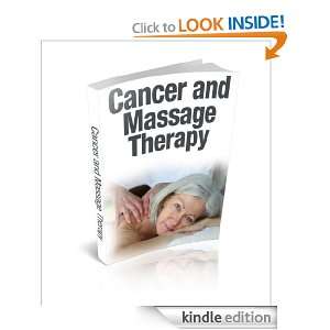 Cancer And Massage Therapy: Ann Flow:  Kindle Store