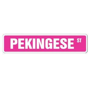  Pekingese Street Sign collectable dog lover great gift 