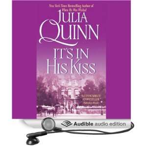  Its In His Kiss (Audible Audio Edition) Julia Quinn 