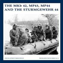 German MKb 42, MP43, MP44 & STURMGEWEHR 44 WWII Book  