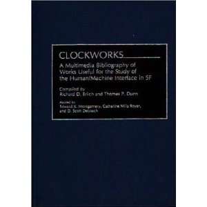  Clockworks A Multimedia Bibliography of Works Useful for 