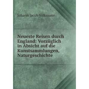   manufakturen und landsitze der grossen Johann Jacob Volkmann Books