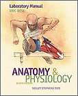   Manual to accompany Seeleys Anatomy and Physiology, Eric Wise, Accep