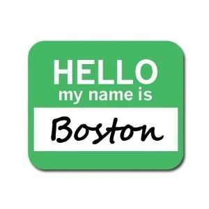  Boston Hello My Name Is Mousepad Mouse Pad