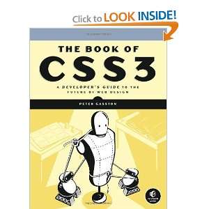  The Book of CSS3 A Developers Guide to the Future of Web 