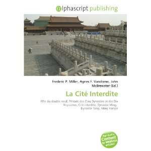  La Cité Interdite (French Edition) (9786133718623) Books