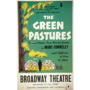  The (Broadway) Green Pastures by Unknown 11x17