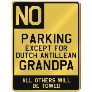   ANTILLEAN GRANDPA  PARKING SIGN COUNTRY NETHERLANDS ANTILLES Home