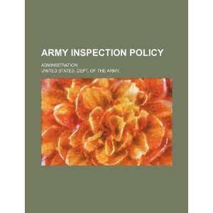  Army inspection policy administration (9781234306380 