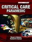 Critical Care Paramedic Bryan E. Bledsoe/ Randall W. Benner