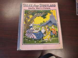 Tales From Storyland Edited by Watty Piper First Edit.  