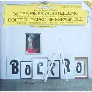 Bilder Einer Ausstellung. Bolero: Modest Mussorgsky, Maurice Ravel 