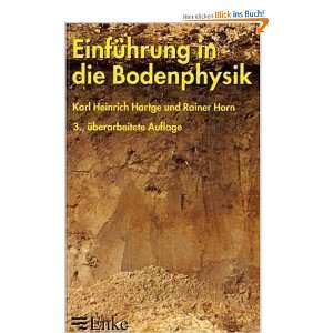 Einführung in die Bodenphysik  Karl H. Hartge, Rainer Horn 