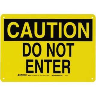   Plastic Caution Do Not Enter OSHA Safety Sign 22060 at The Home Depot