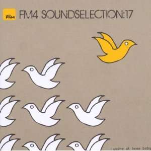 Fm4 Soundselection Vol.17 Various  Musik