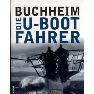   und ihr Admiral.  Lothar Günther Buchheim Bücher