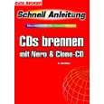 CDs brennen mit Nero & CloneCD von Achim Dittmar ( Taschenbuch 