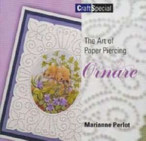 The Art of Paper Piercing Ornare by Marianne Perlot Paperback, 2002 