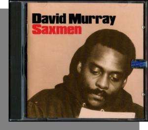 David Murray   Saxmen   New 1994 Jazz CD  