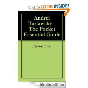 Andrei Tarkovsky   The Pocket Essential Guide Sean Martin  