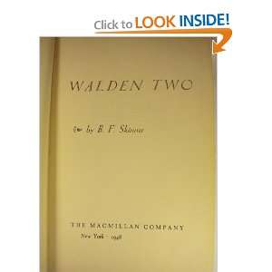  Walden Two: B.F. Skinner: Books