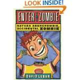   (Nathan Abercrombie, Accidental Zombie) by David Lubar (Jan 4, 2011