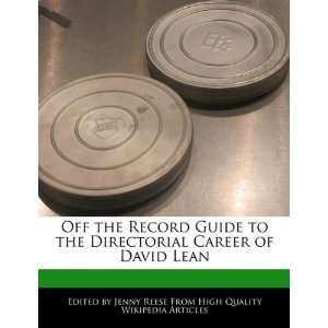   Directorial Career of David Lean (9781241145750) Jenny Reese Books