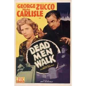  Dead Men Walk Poster 27x40 George Zucco Mary Carlisle 