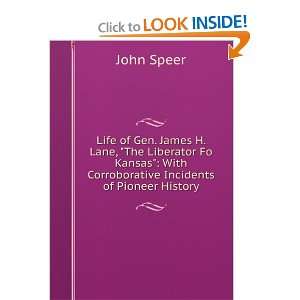  Life of Gen.James H. Lane John Speer Books
