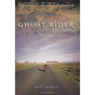   Ghost Rider Travels on the Healing Road (9781550225488) Neil Peart
