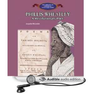 Phillis Wheatley A Revolutionary Poet
