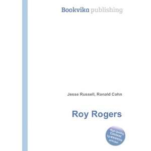  Roy Rogers Ronald Cohn Jesse Russell Books