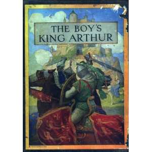 The Boys King Arthur. Sir Thomas Malorys History of King Arthur and 