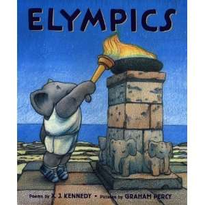    Elympics Poems (Olympics) [Hardcover] X. J. Kennedy Books
