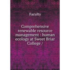   management  human ecology at Sweet Briar College / Faculty Books