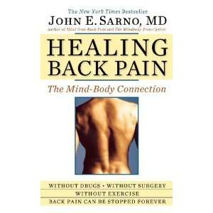  Healing Back Pain: The Mind Body Connection [Mass Market 