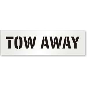  TOW AWAY Polyethylene Stencil Sign, 42 x 12 Office 